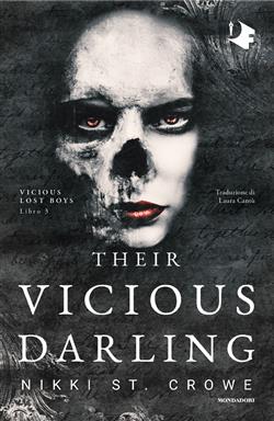 Their vicious darling. Ediz. italiana