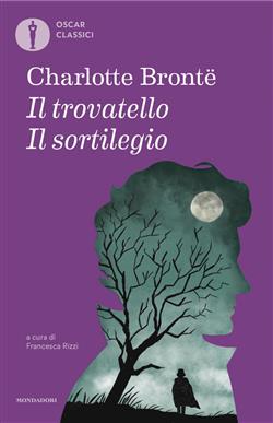Il sortilegio-Il trovatello