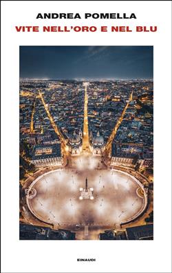 Vite nell'oro e nel blu