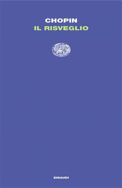 Il risveglio. Un'anima solitaria