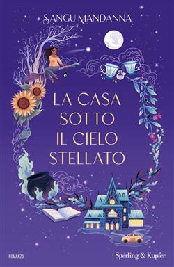 La casa sotto il cielo stellato