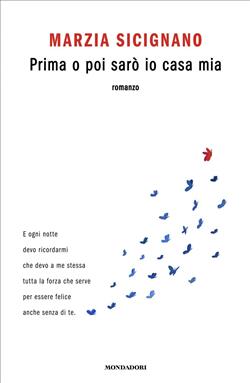 Prima o poi sarò io casa mia