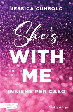 She's with me. Insieme per caso