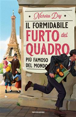 Il formidabile furto del quadro più famoso del mondo