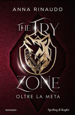 The try zone. Oltre la meta