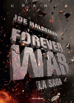 Forever War. La saga