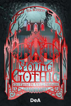 Young gothic. Gli eredi di villa Diodati. Booklover approved