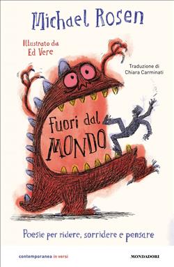 Fuori dal mondo. Poesie per ridere, sorridere e pensare