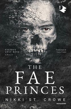 The fae princes. Ediz. italiano