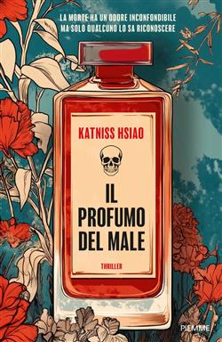 Il profumo del male