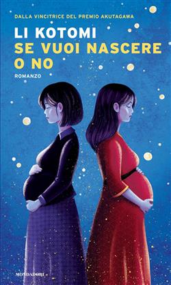 Se vuoi nascere o no