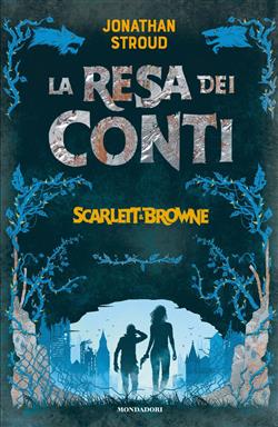 La resa dei conti. Scarlett & Browne