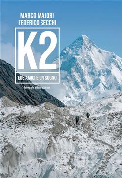 K2. Due amici e un sogno