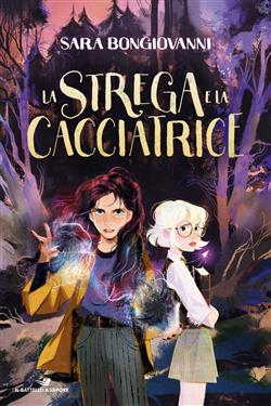 La strega e la cacciatrice