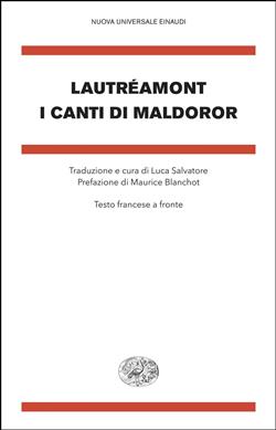 I canti di Maldoror. Testo francese a fronte