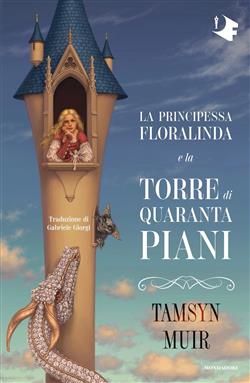 La principessa Floralinda e la torre di quaranta piani