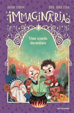 Una scuola incantata. Immaginaria