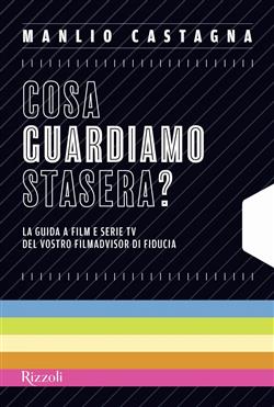 Cosa guardiamo stasera? La guida a film e serie TV del vostro filmadvisor di fiducia