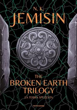 The broken earth trilogy. La terra spezzata