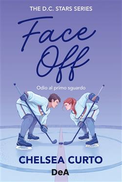 Face off. Odio al primo sguardo. Booklover approved