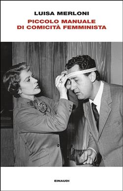 Piccolo manuale di comicità femminista