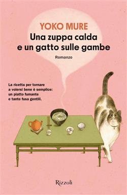 Una zuppa calda e un gatto sulle gambe