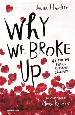 Why we broke up. 43 motivi per cui ci siamo lasciati