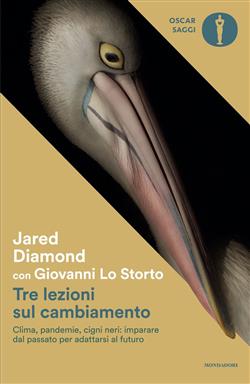 copertina del libro Tre lezioni sul cambiamento. Clima, pandemie, cigni neri: imparare dal passato per adattarsi al futuro