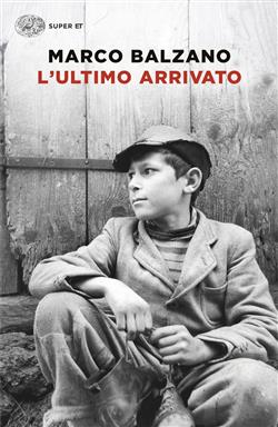 L'ultimo arrivato