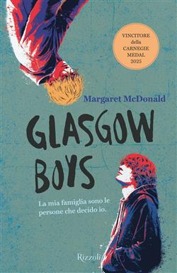 Glasgow boys. Ediz. italiana