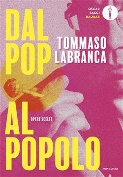 Dal pop al popolo. Opere scelte