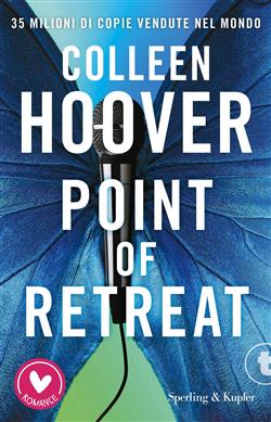 Point of retreat. Ediz. italiana