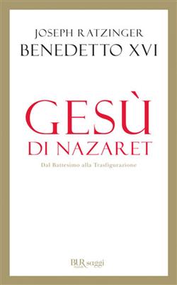 Gesù di Nazaret. Dal battesimo alla trasfigurazione