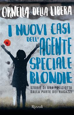 I nuovi casi dell'agente speciale Blondie