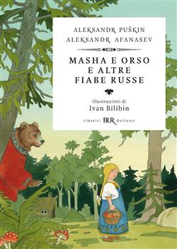 Masha e Orso e altre fiabe russe (Deluxe)
