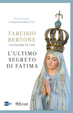 L'ultimo segreto di Fatima