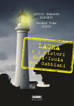 Laura e il mistero dell'isola dei gabbiani