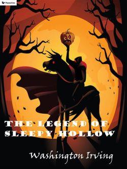 The legend of Sleepy Hollow