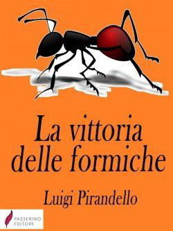 La vittoria delle formiche