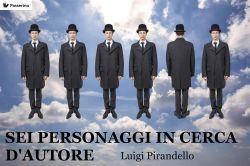 Sei personaggi in cerca d'autore