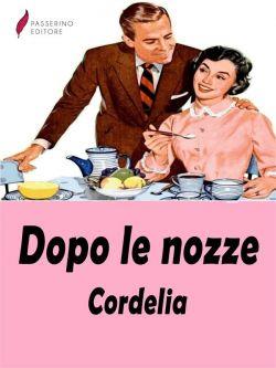 Dopo le nozze. Manuale di comportamento matrimoniale