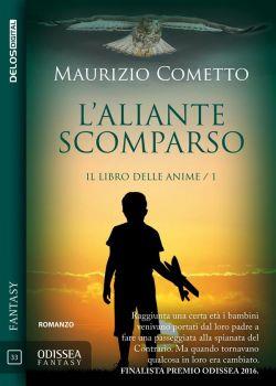 L'aliante scomparso. Il libro delle anime