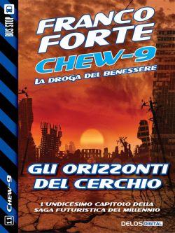 Gli orizzonti del cerchio. Chew-9