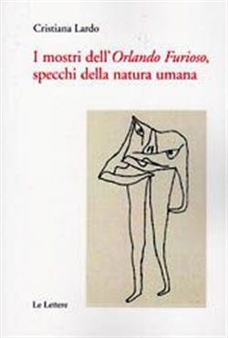 I mostri dell'Orlando furioso, specchi della natura umana