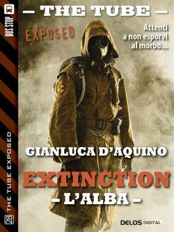 L'alba. Extinction