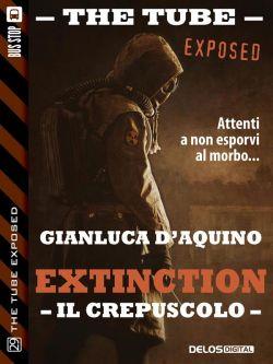 Il crepuscolo. Extinction
