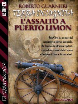 L'assalto a Puerto Limon