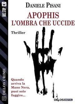 Apophis. L'ombra che uccide
