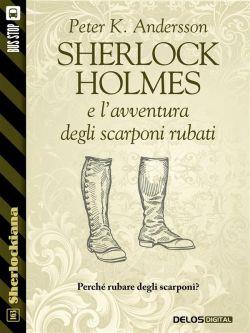 Sherlock Holmes e l'avventura degli scarponi rubati