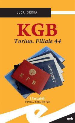 KGB. Torino. Filiale 44